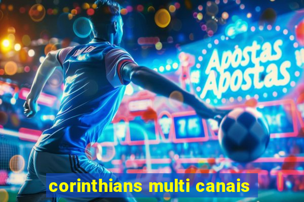 corinthians multi canais